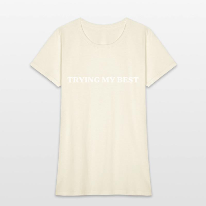 Trying My Best
