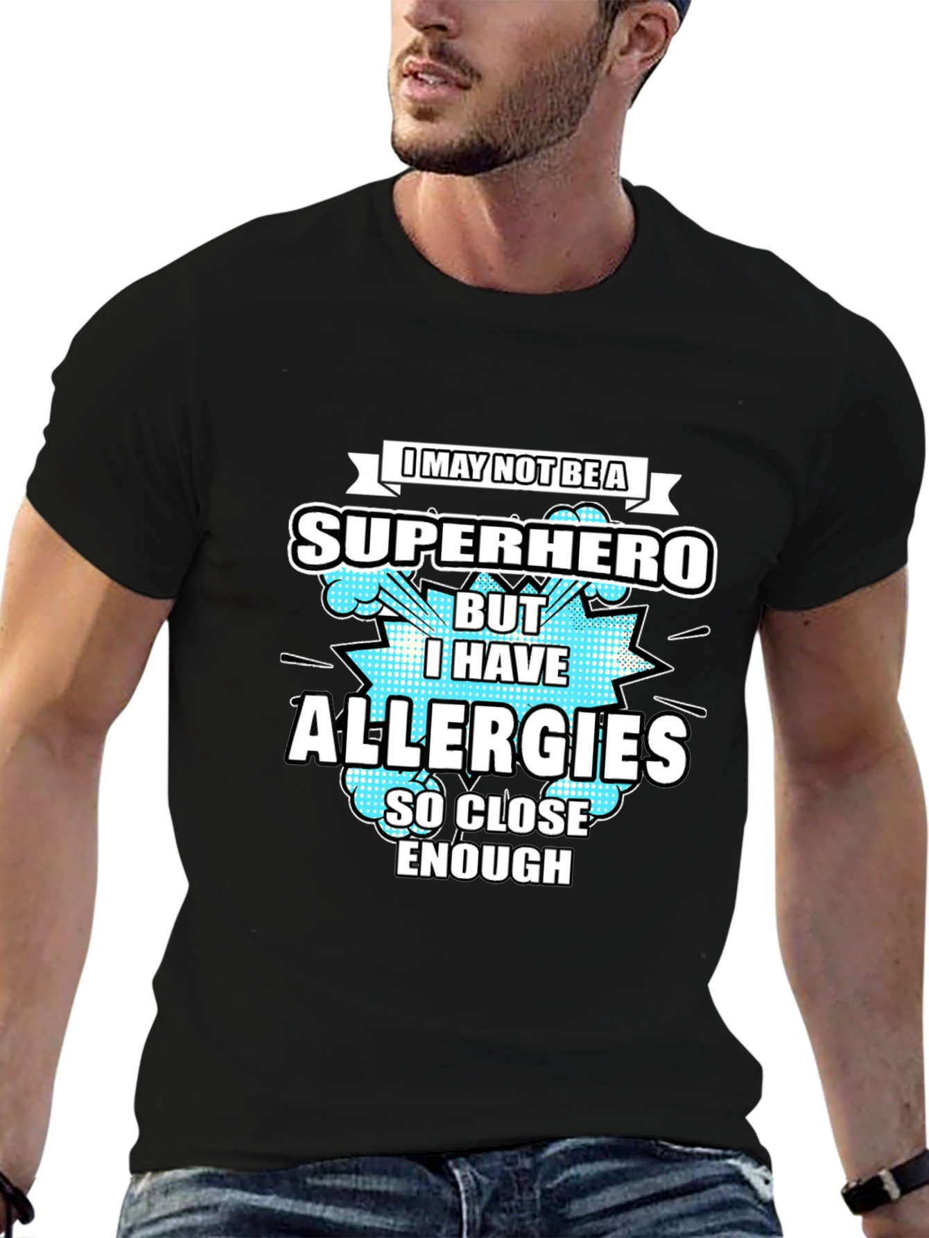Allergies Superhero T-Shirt Funny Allergy Humor Tee