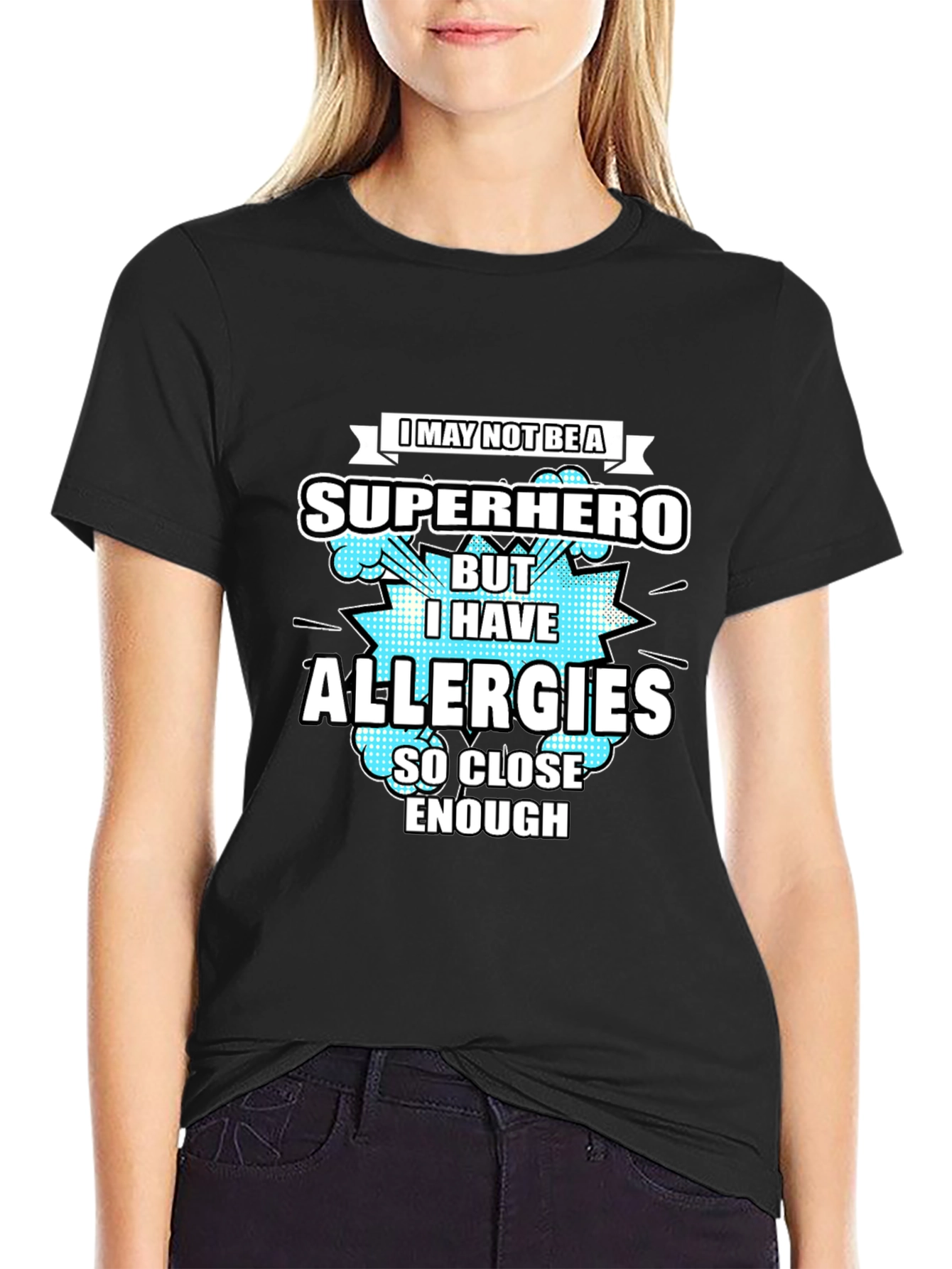 Allergies Superhero T-Shirt Funny Allergy Humor Tee