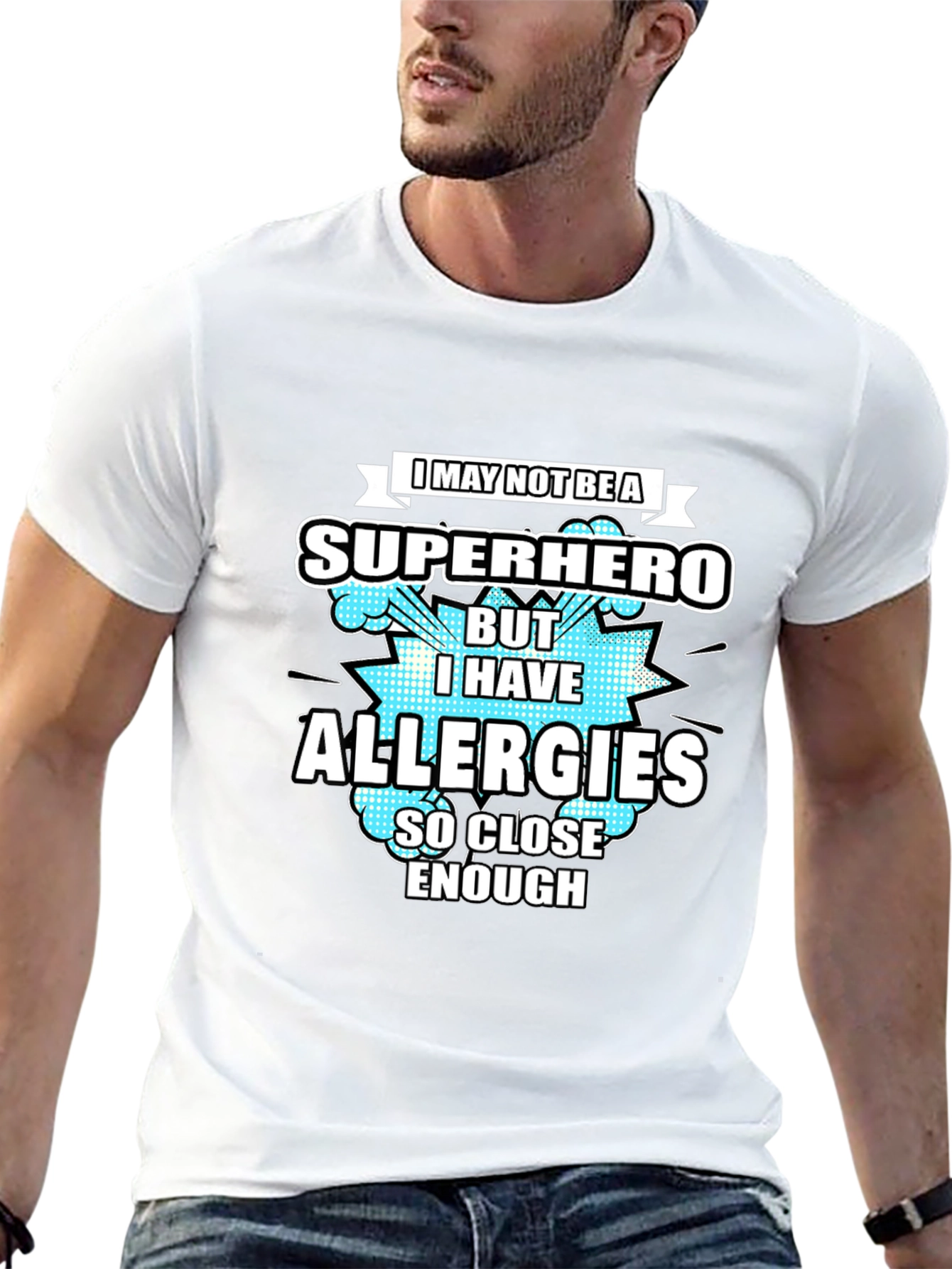 Allergies Superhero T-Shirt Funny Allergy Humor Tee