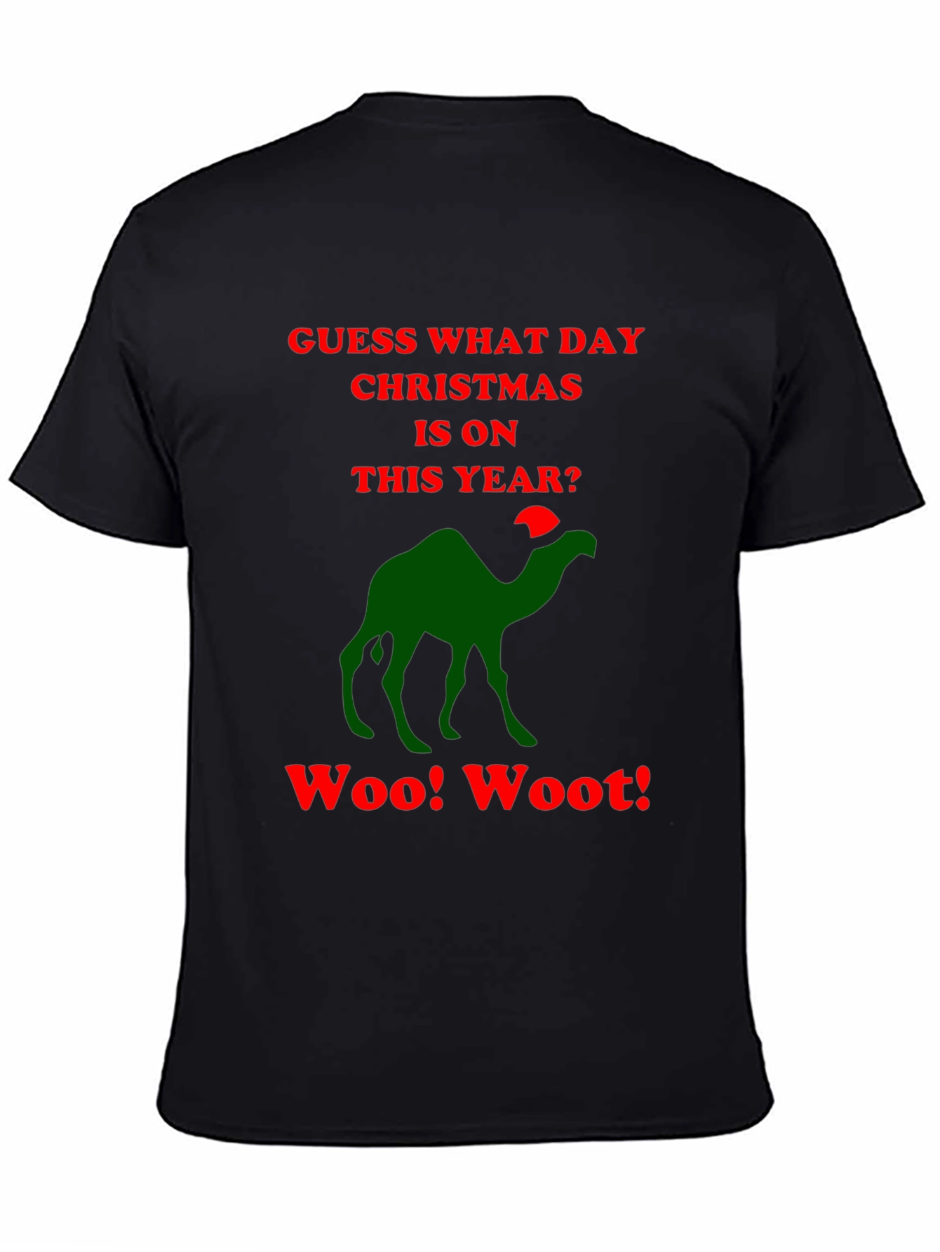 Guess What Day Camel Christmas Humor T-Shirt