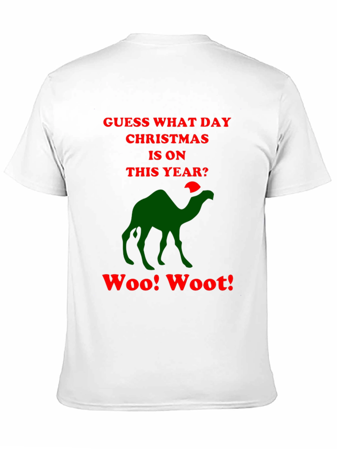 Guess What Day Camel Christmas Humor T-Shirt