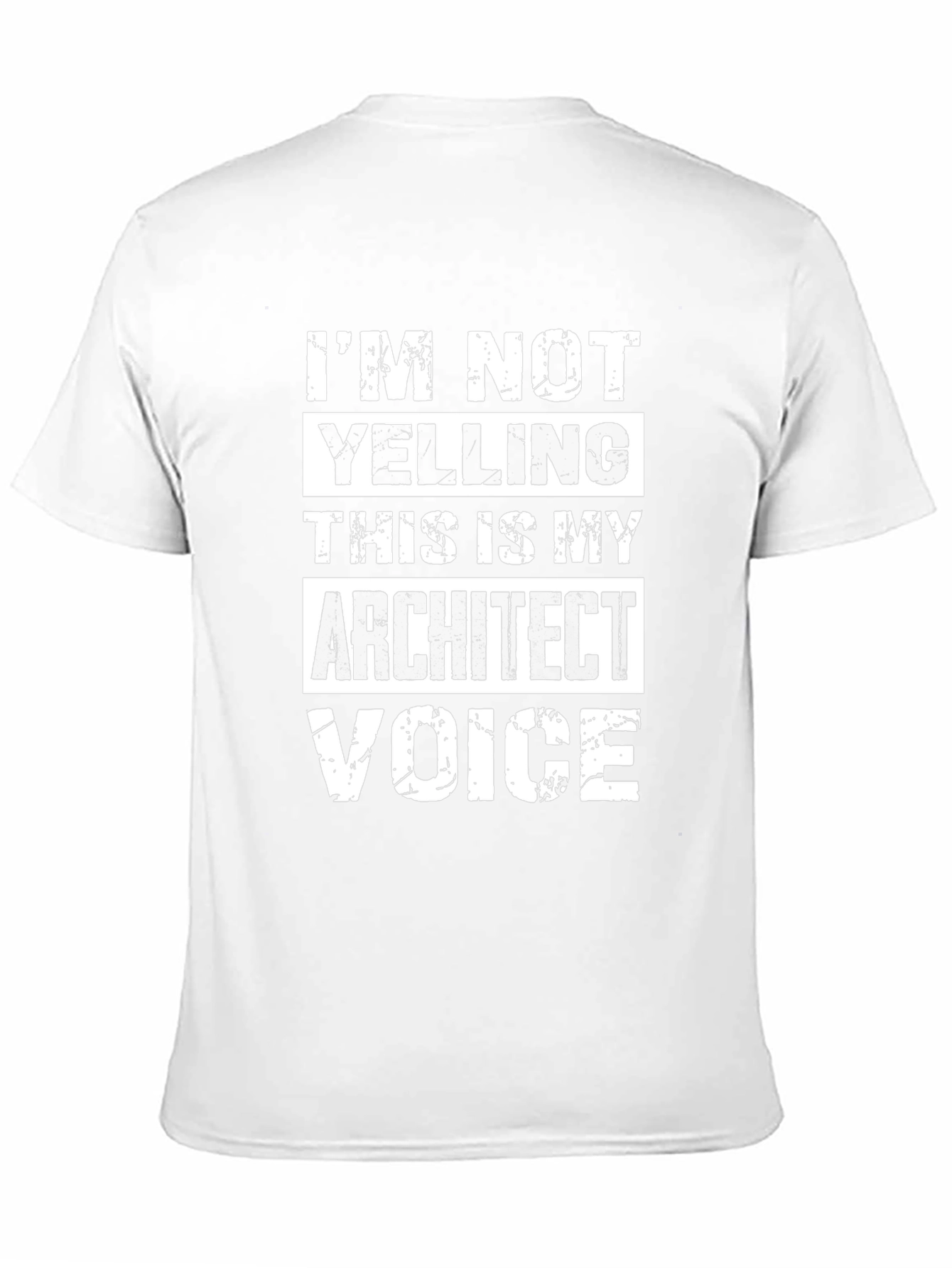 Architect Voice T-Shirt - Funny Profession Tee