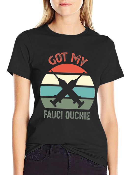 Got My Fauci Ouchie Retro T-Shirt