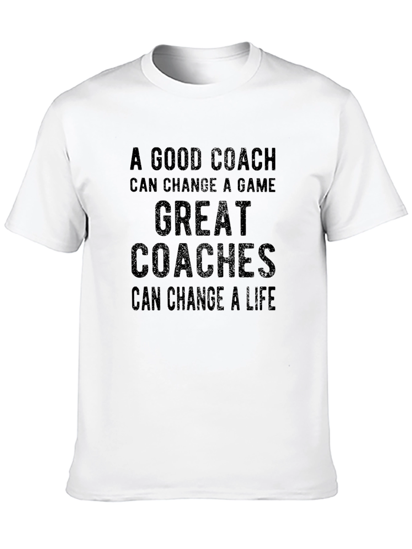 A Good Coach Inspirational Graphic Tee