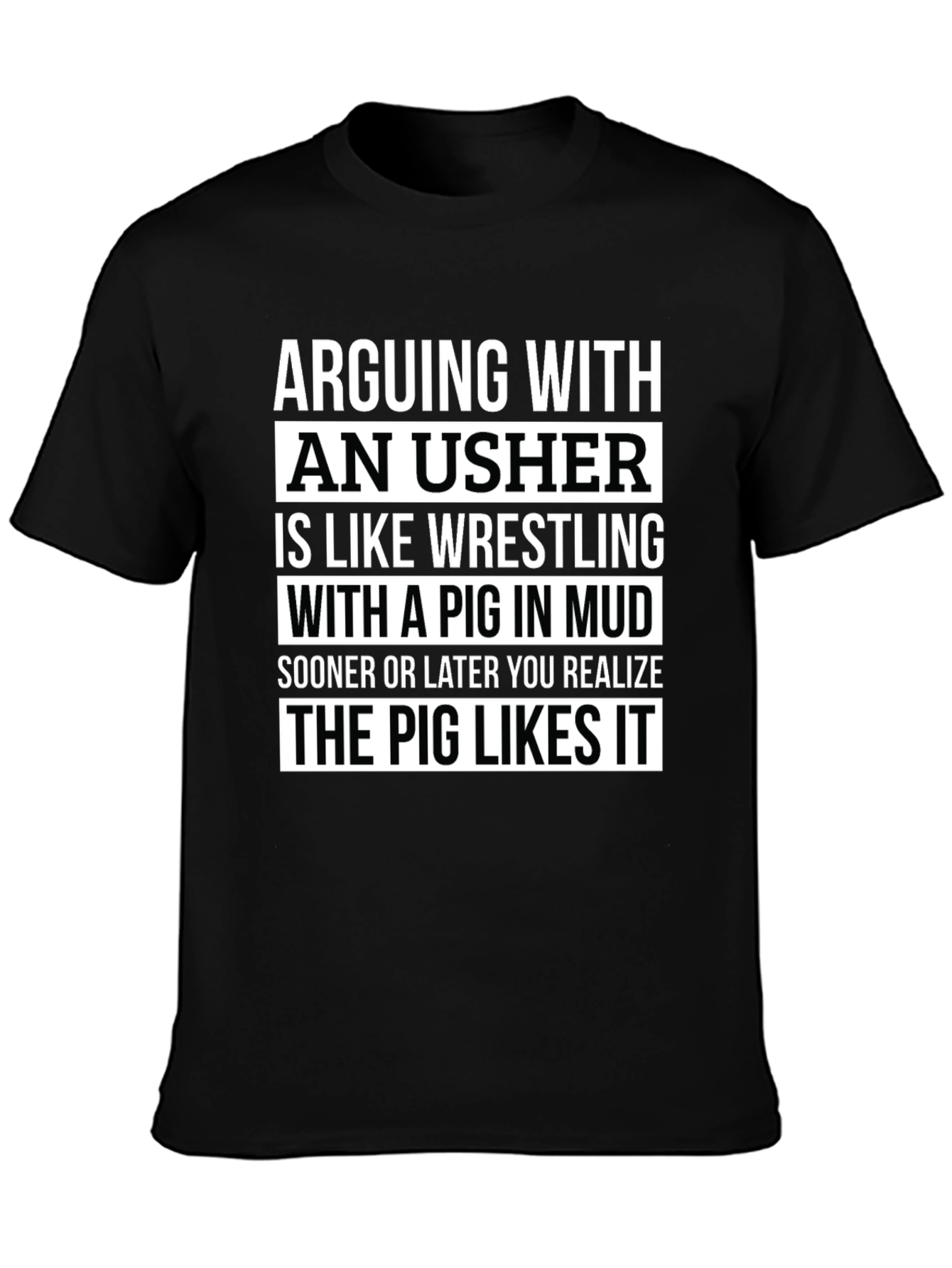 Arguing With An Usher Graphic T-Shirt