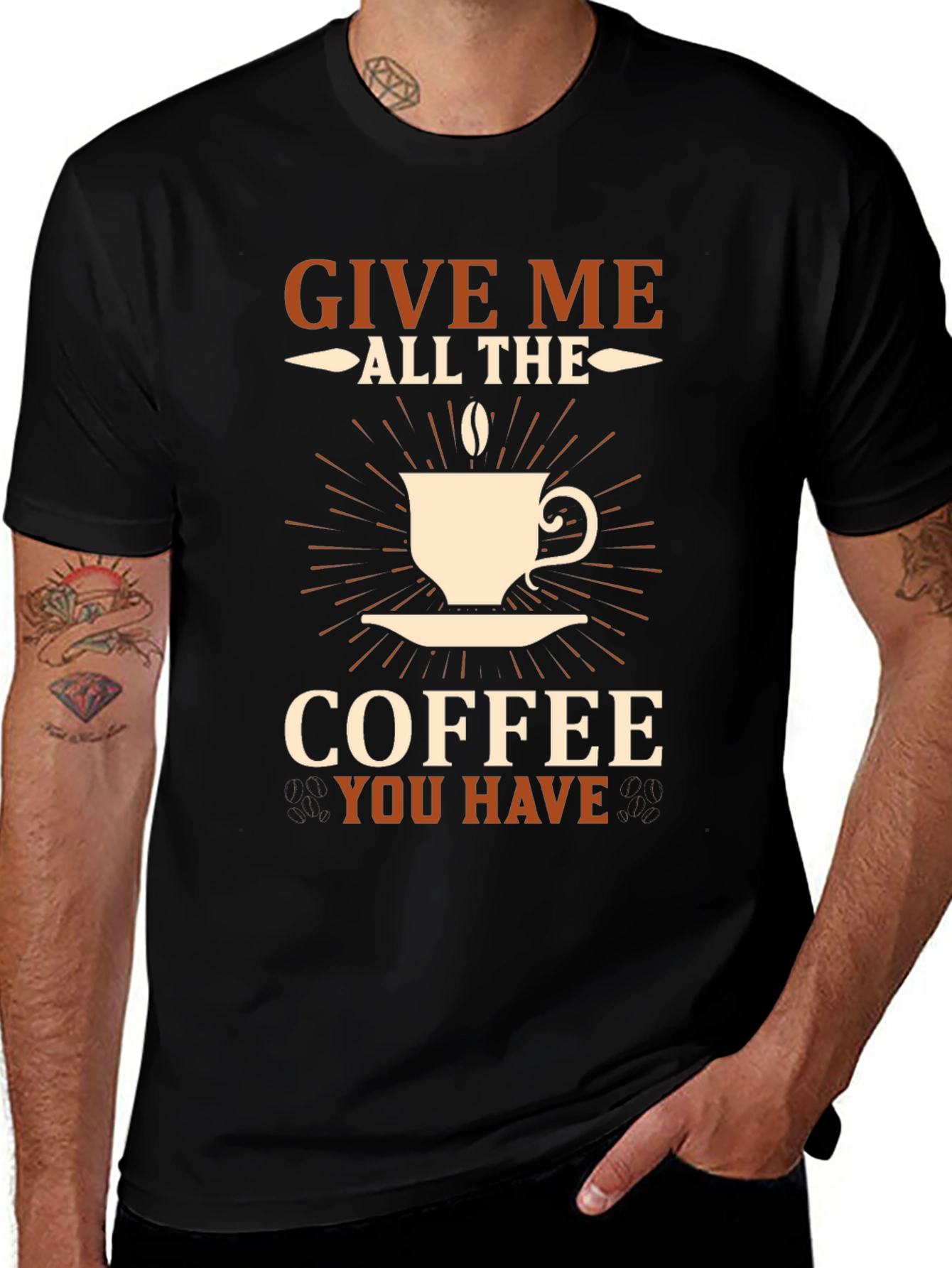 Give Me All The Coffee T-Shirt