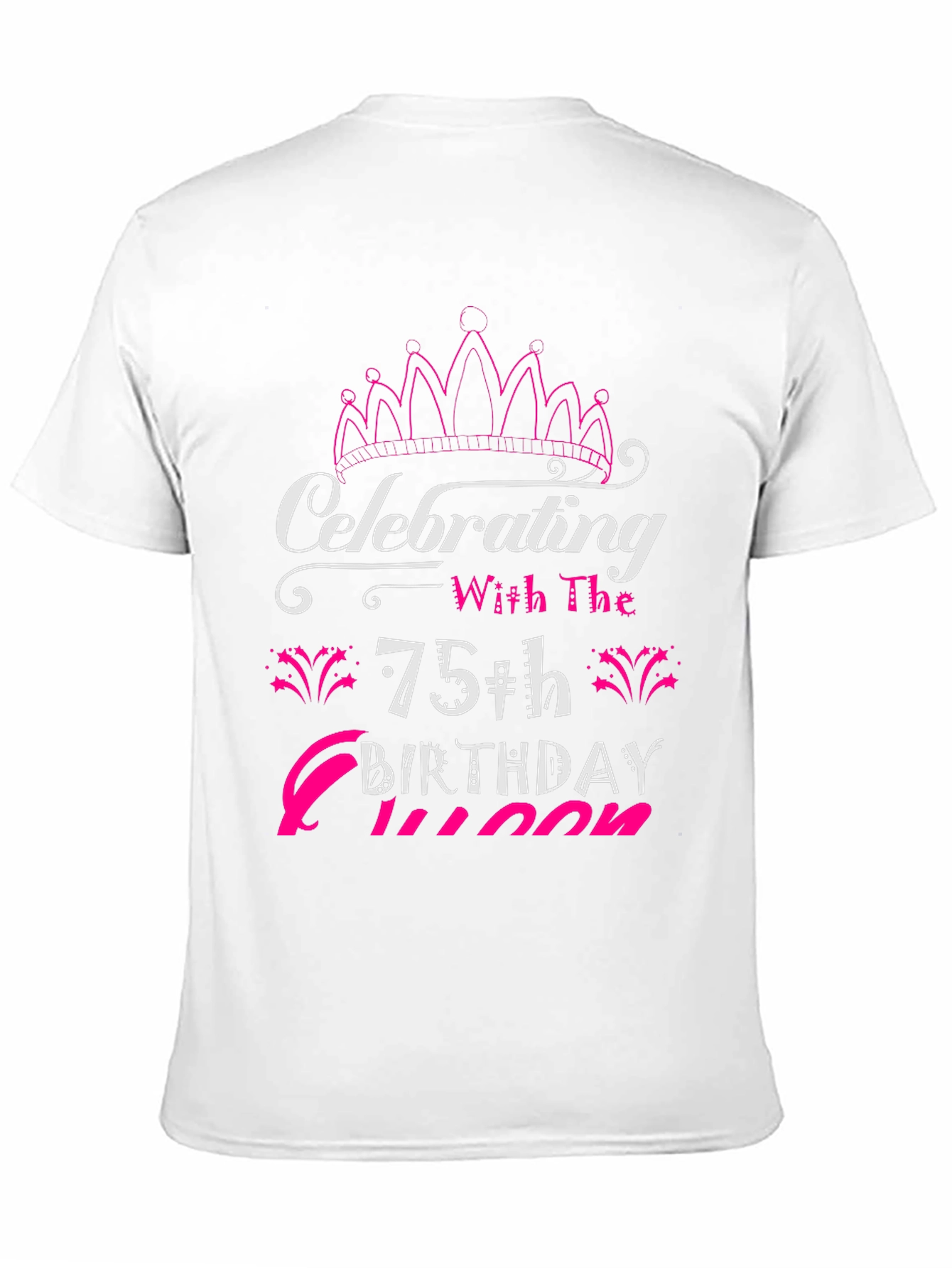 75th Birthday Queen T-Shirt