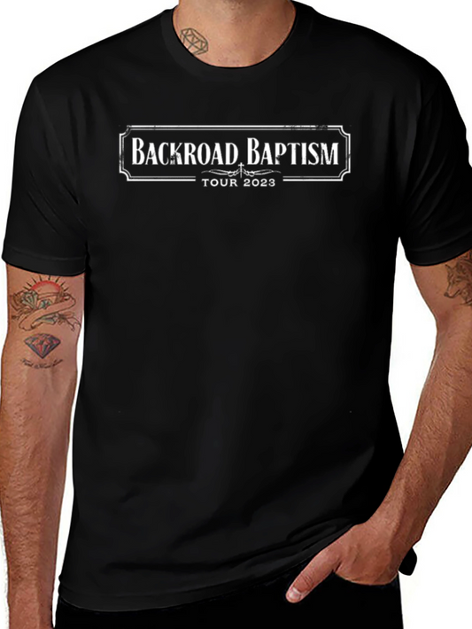 Backroad Baptism Tour 2023 T-Shirt