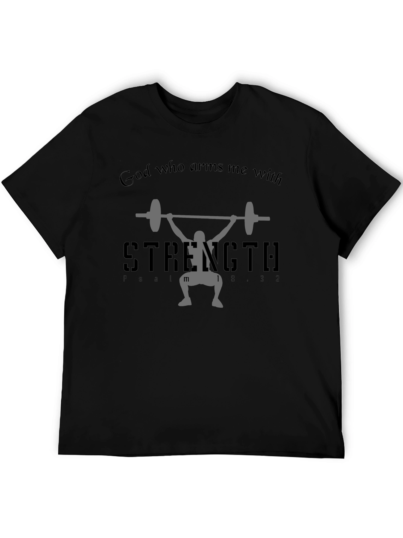 God Gives Strength T-Shirt
