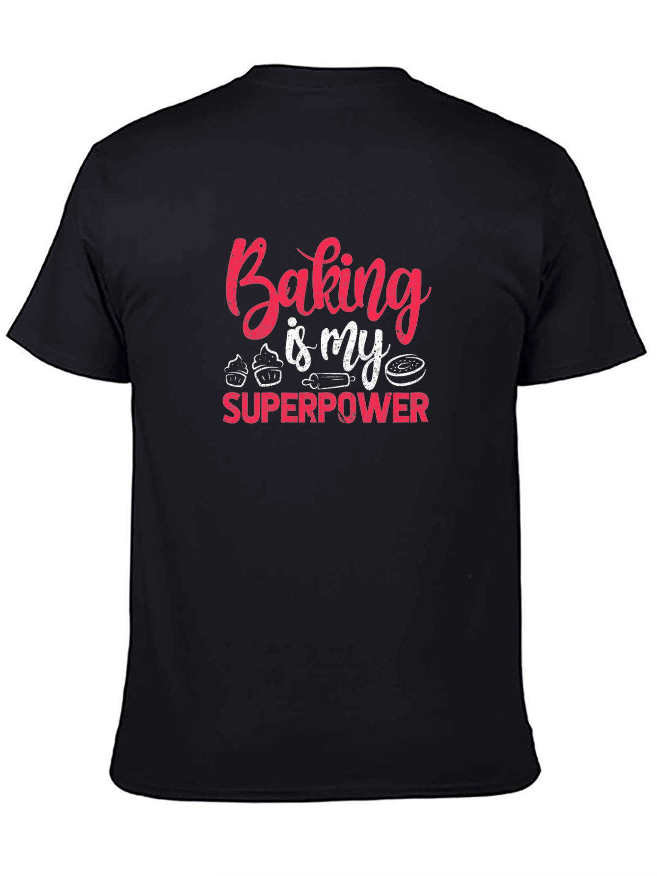 Baking is My Superpower Graphic Tee