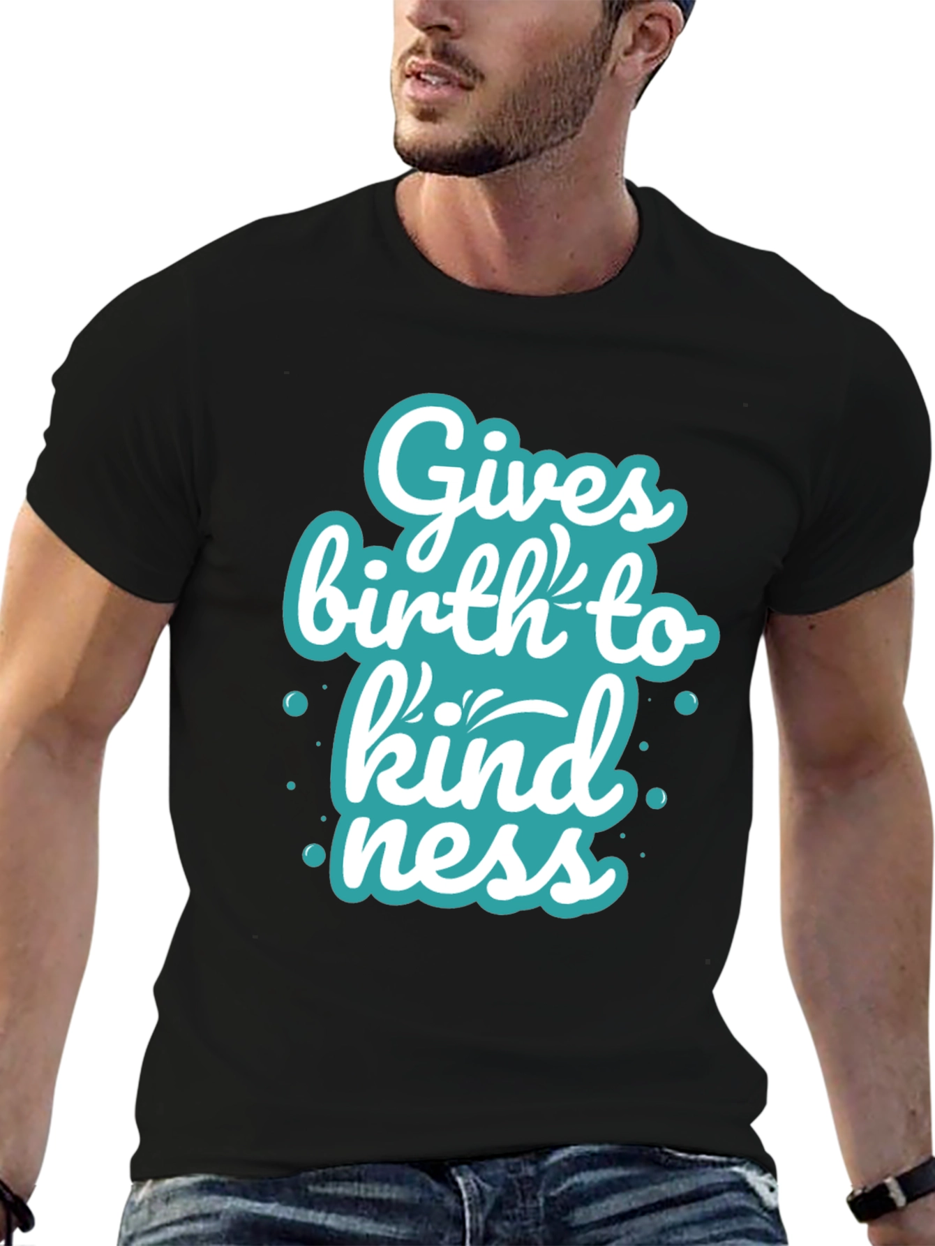 Gives Birth to Kindness T-Shirt