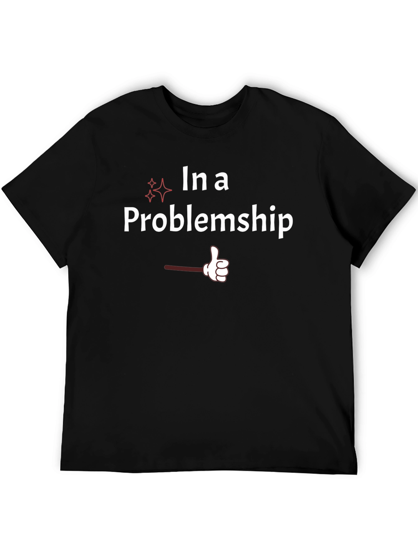 In A Problemship Graphic T-Shirt