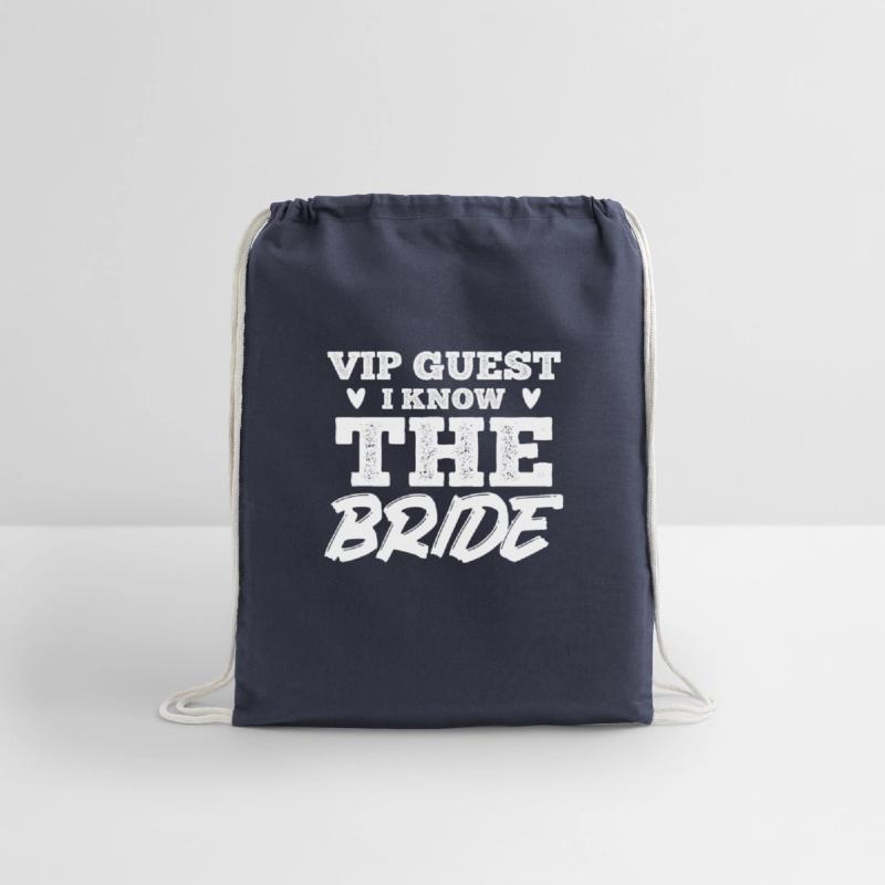 VIP Guest I know the Bride