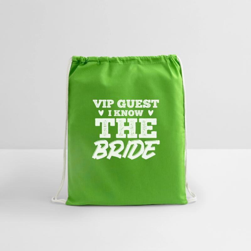 VIP Guest I know the Bride