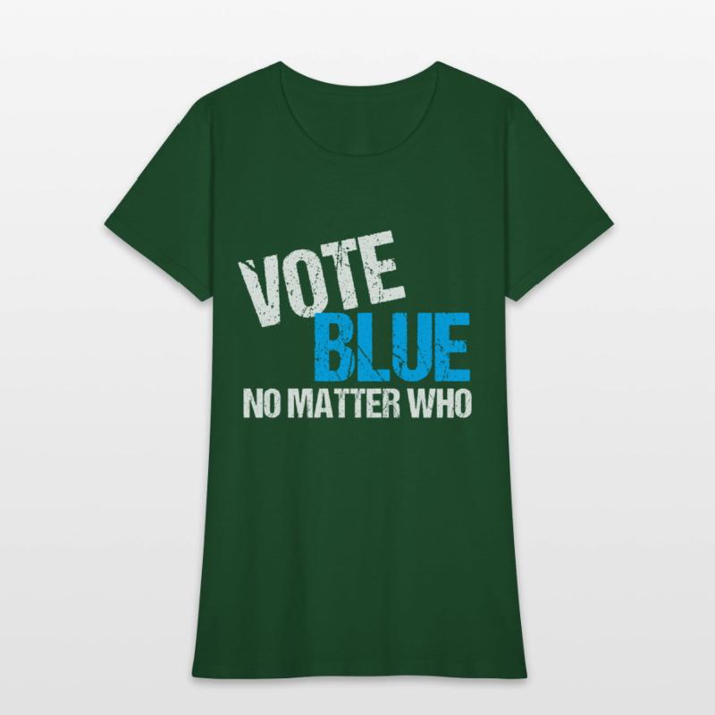 Vote Blue No Matter Who