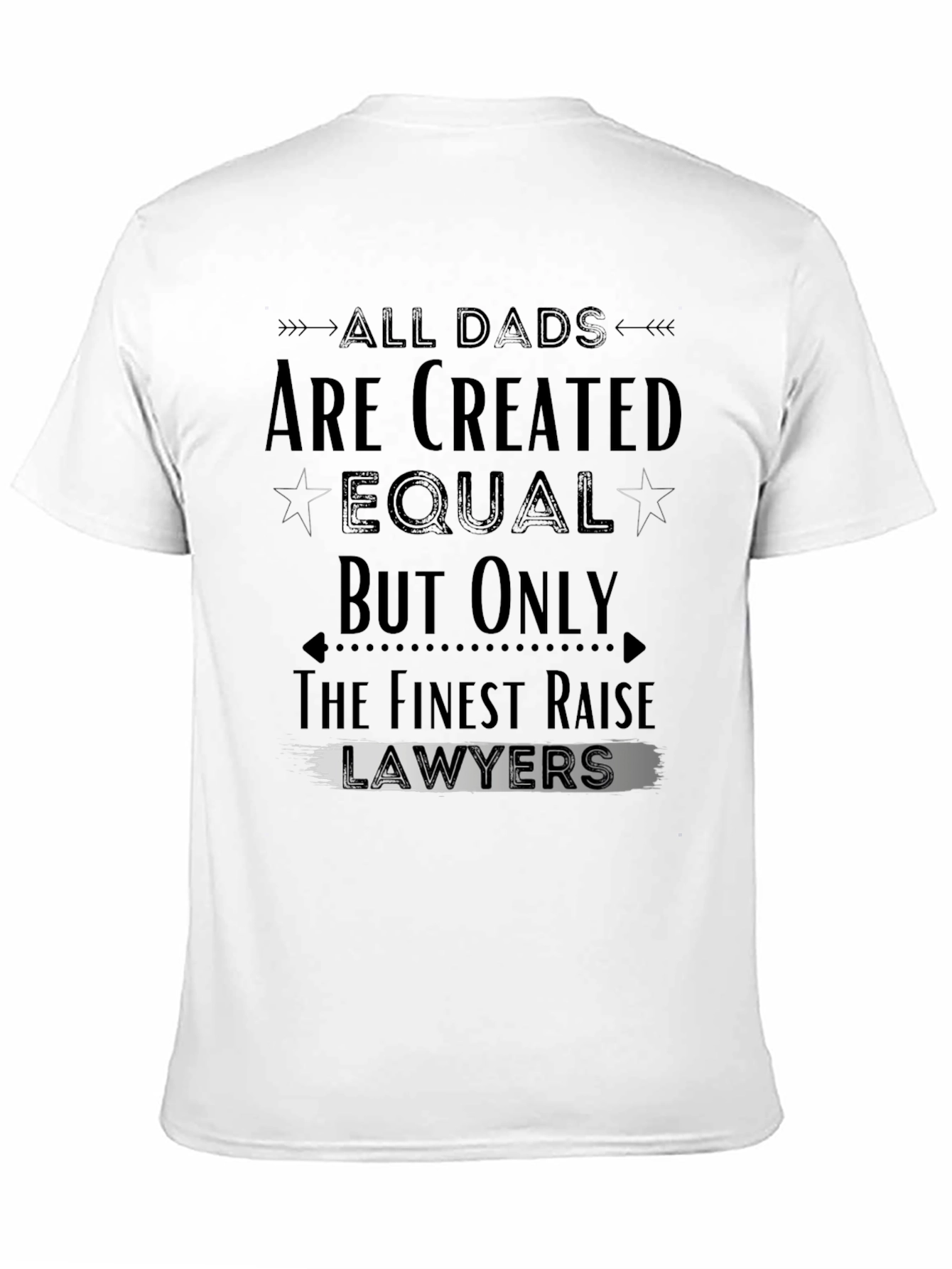 All Dads Lawyers Graphic T-Shirt