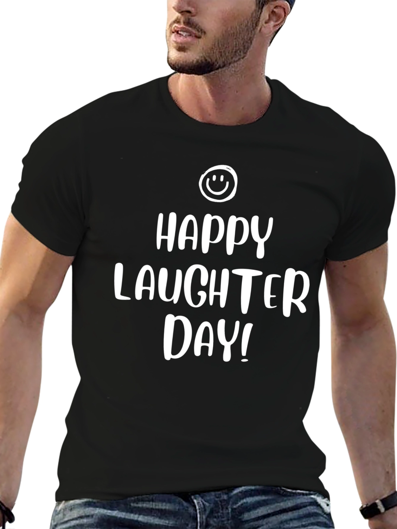 Happy Laughter Day T-Shirt - Black Crew Neck Tee