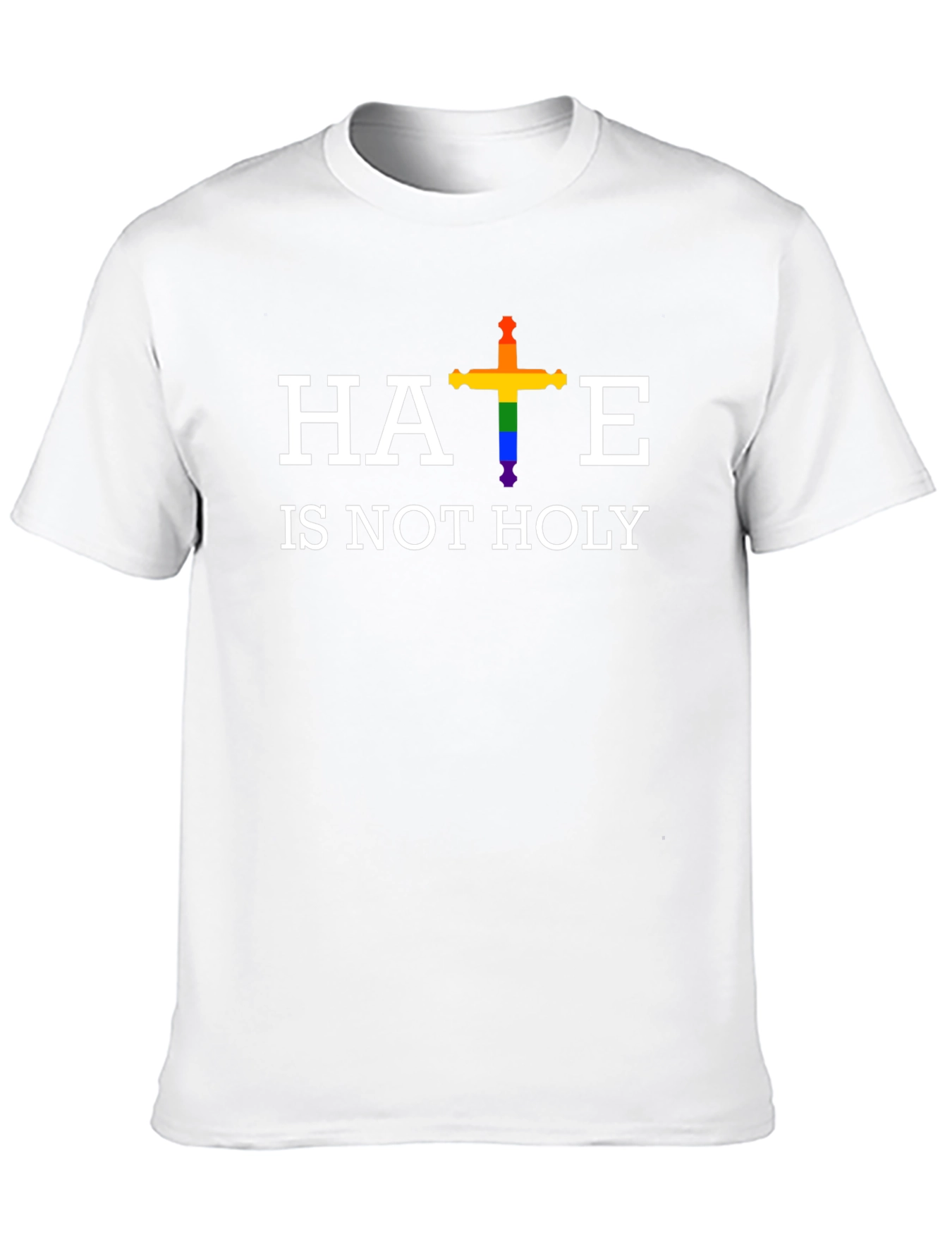 Hate is Not Holy Rainbow Cross T-Shirt