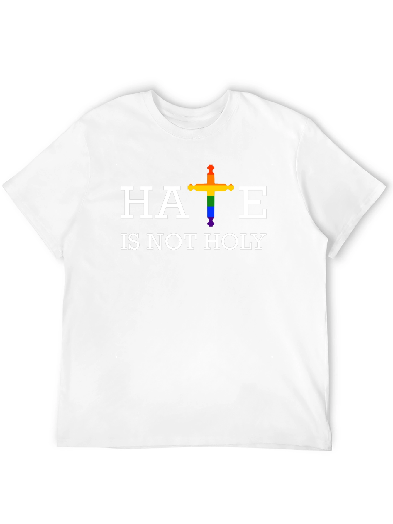 Hate is Not Holy Rainbow Cross T-Shirt