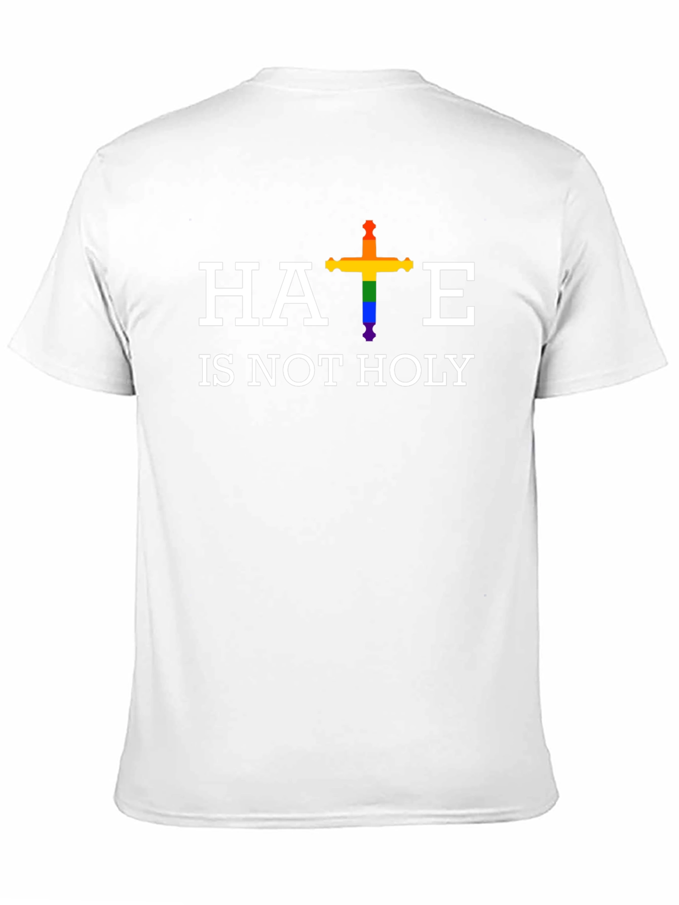 Hate is Not Holy Rainbow Cross T-Shirt