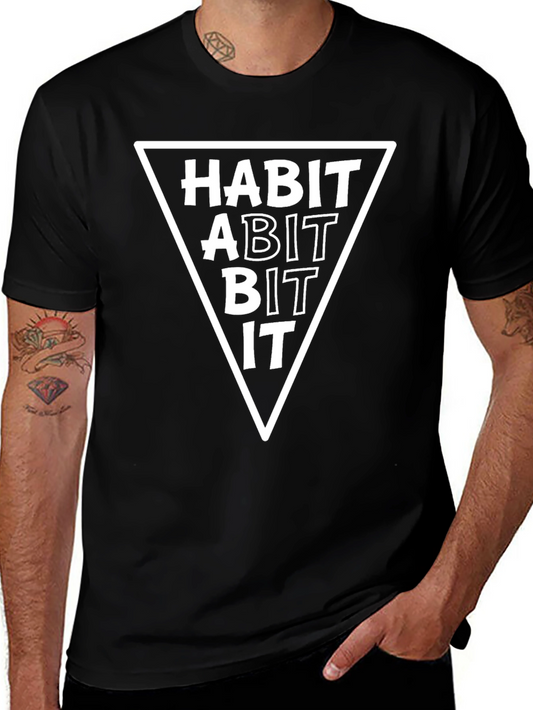 Habit Abit Bit It T-Shirt - Funny Wordplay Tee