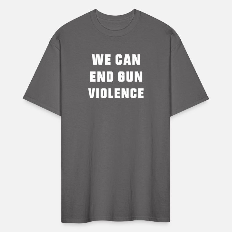 We Can End Gun Violence Anti Gun Protest Enough