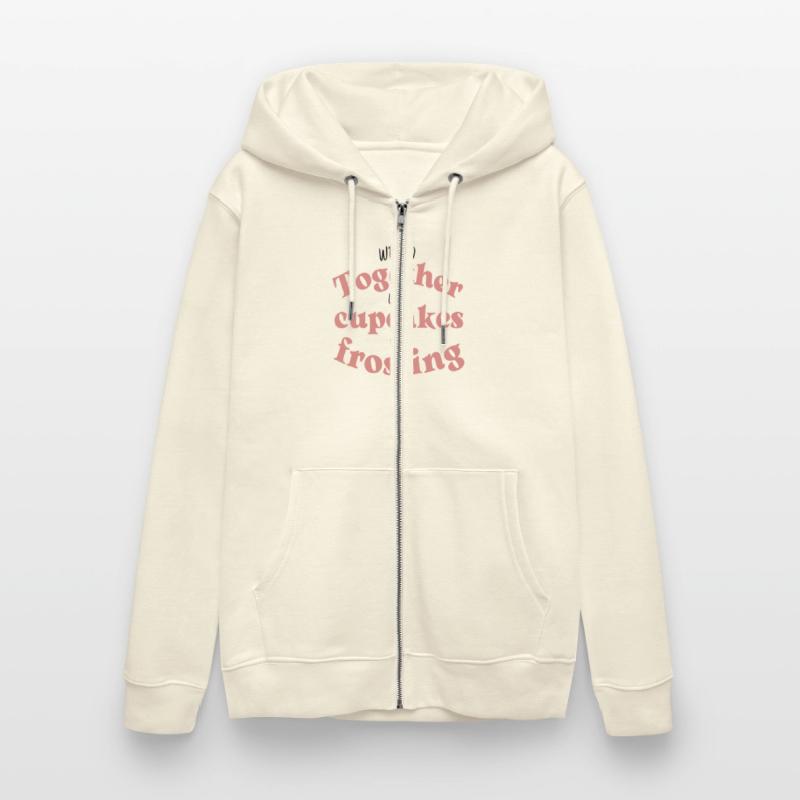 We Go Together Like Cupcakes And Frosting