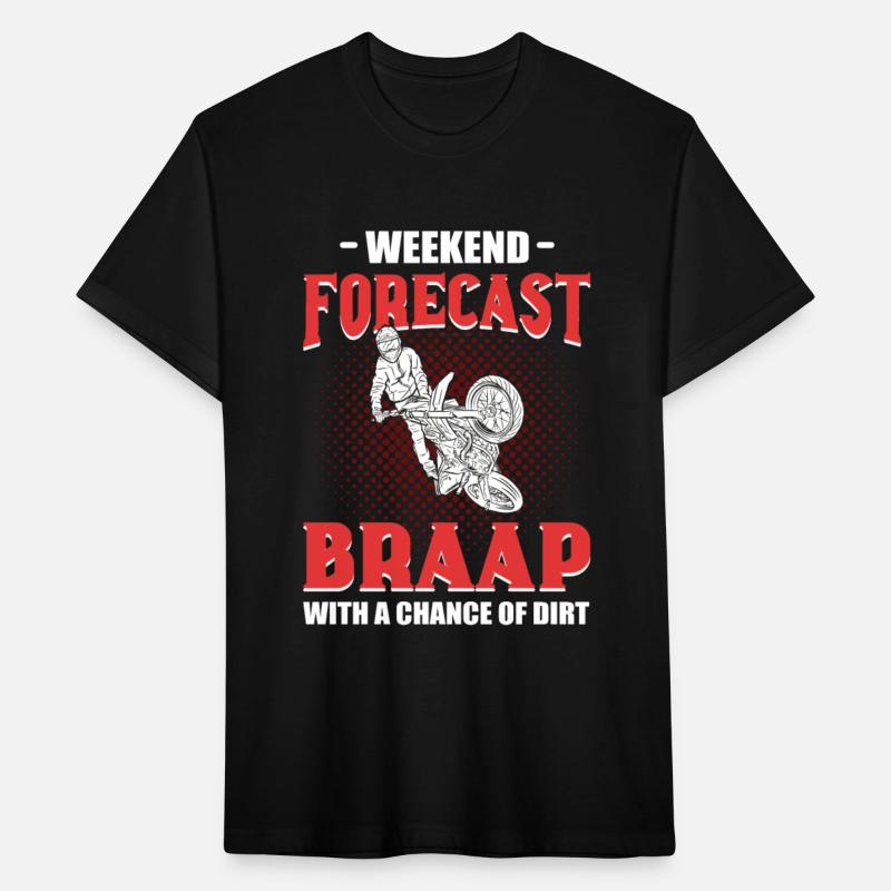 Weekend Forecast Braap With A Chance Of Dirt Bike