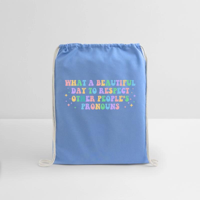 What A Beautiful Day to Respect Other People's Pro