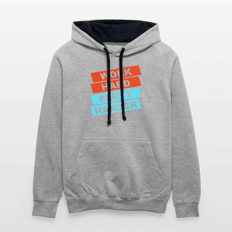 Work Hard Party Harder Team Club Friends Celebrate