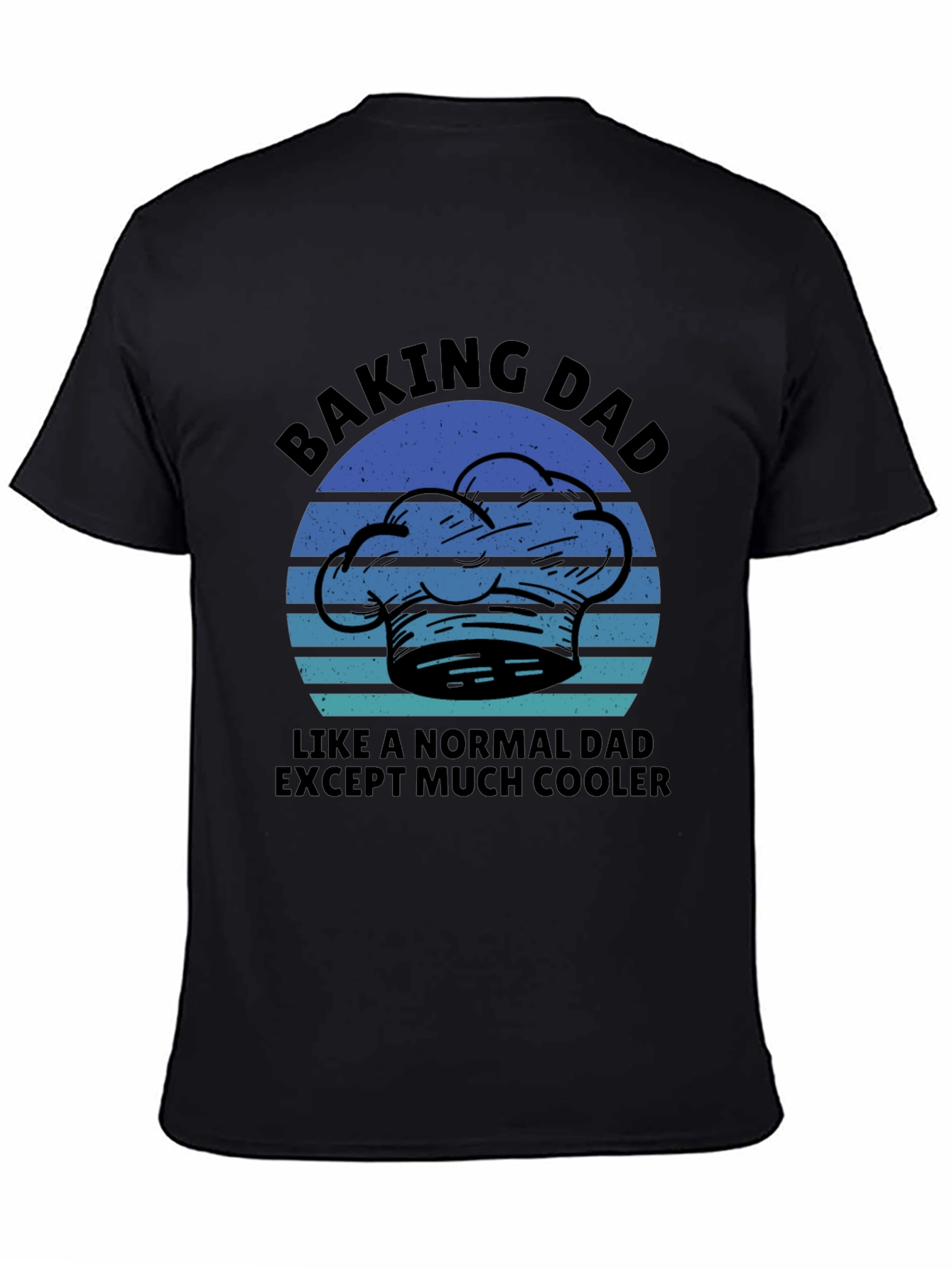 Baking Dad T-Shirt - Cool Chef Fathers Day Gift