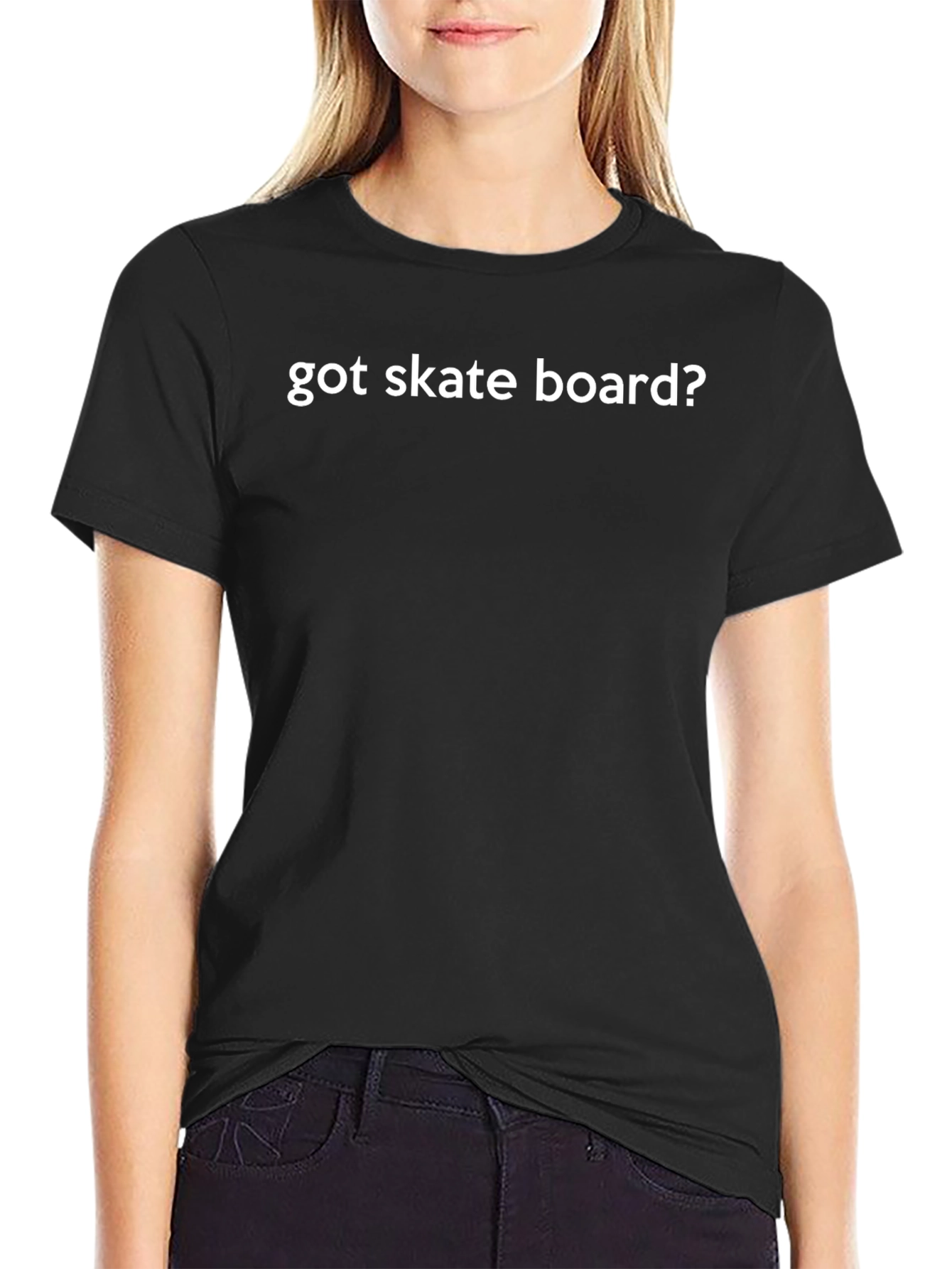 Got Skate Board? Black Graphic T-Shirt