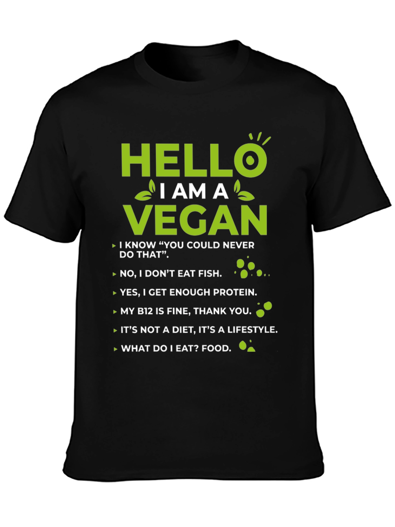Hello I am A Vegan T-Shirt