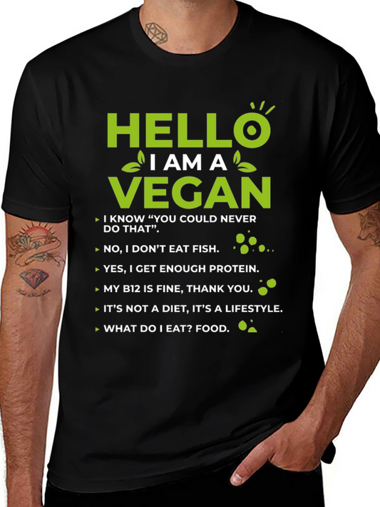 Hello I am A Vegan T-Shirt
