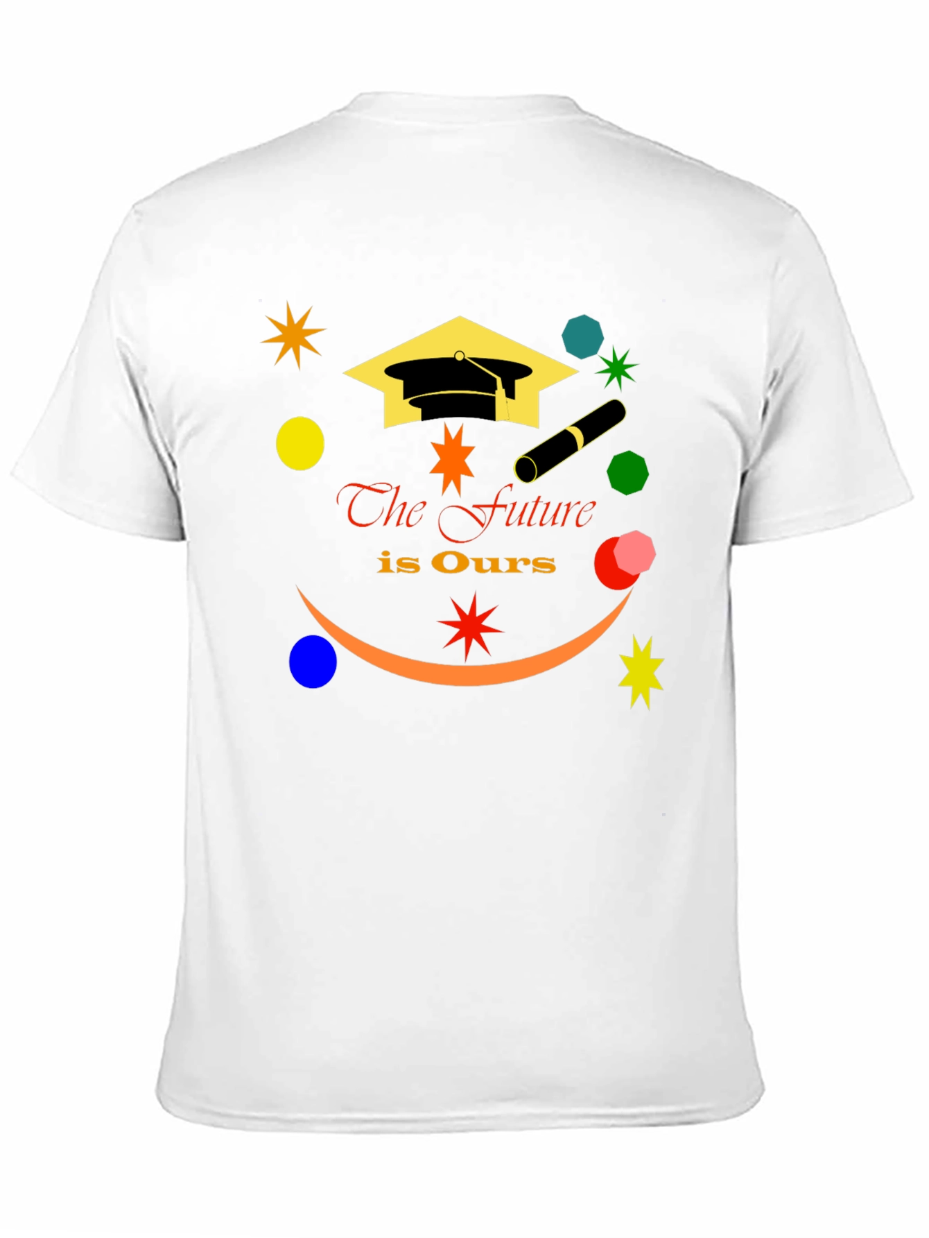 Graduation Celebration T-Shirt: The Future is Ours