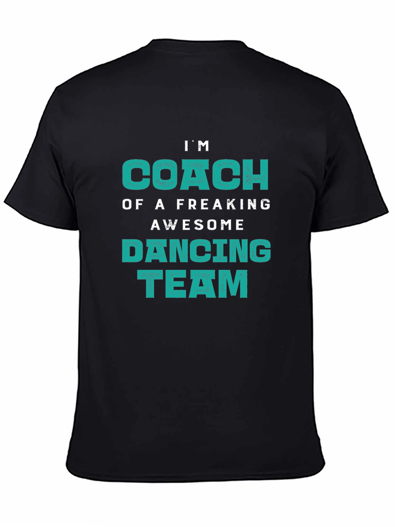 Awesome Dancing Team Coach T-Shirt
