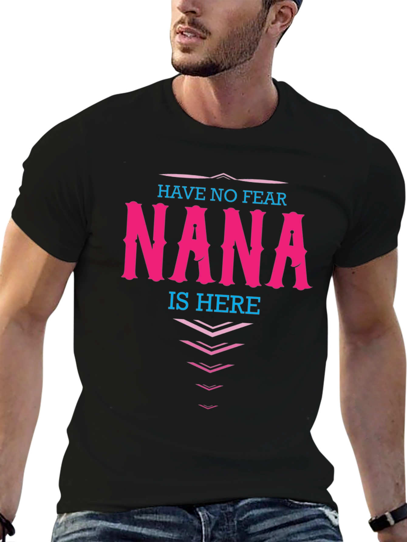 Have No Fear NANA is Here T-Shirt Grandma Gift