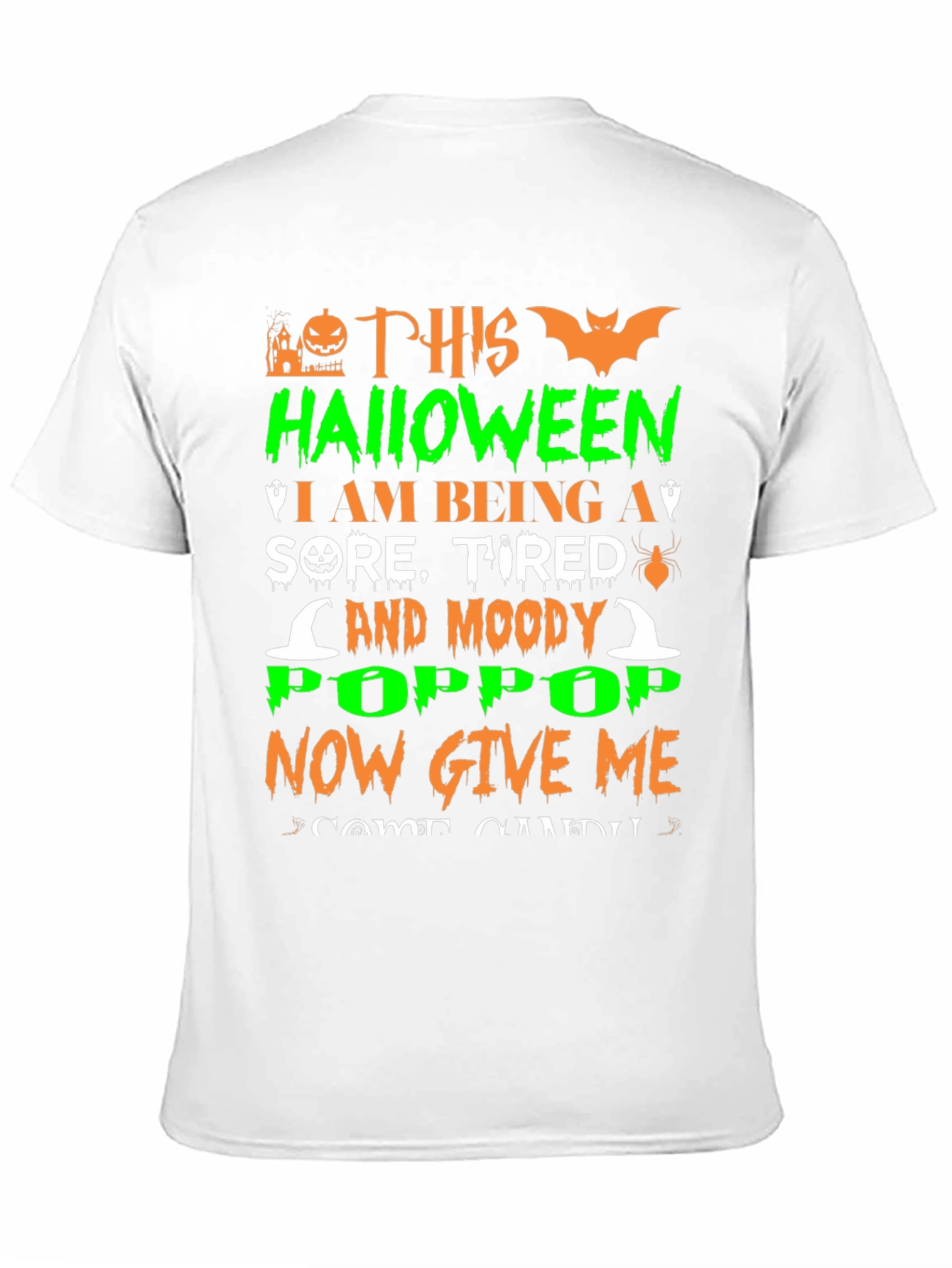 Halloween Sore Tired & Moody Pop Pop T-Shirt