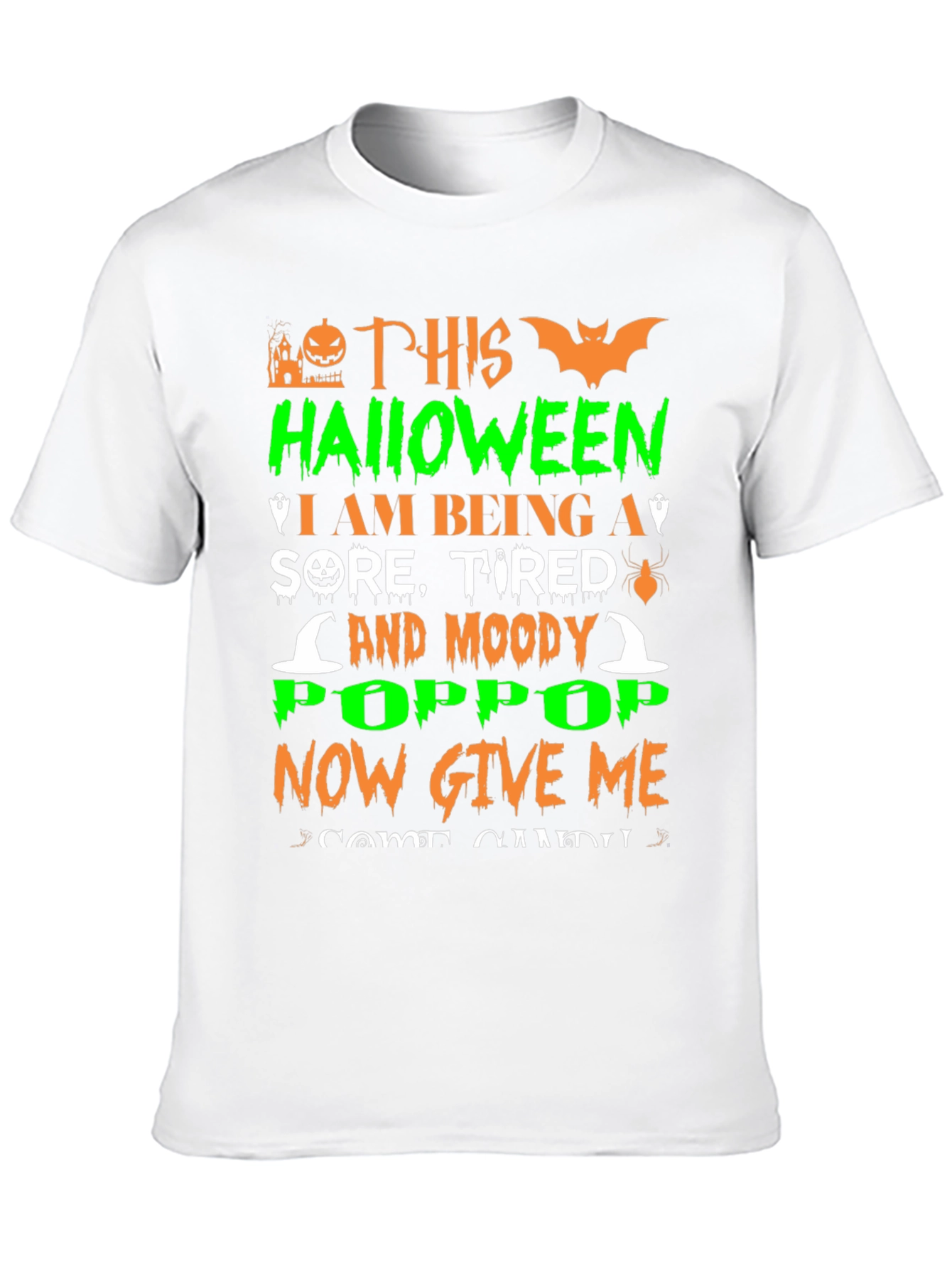 Halloween Sore Tired & Moody Pop Pop T-Shirt