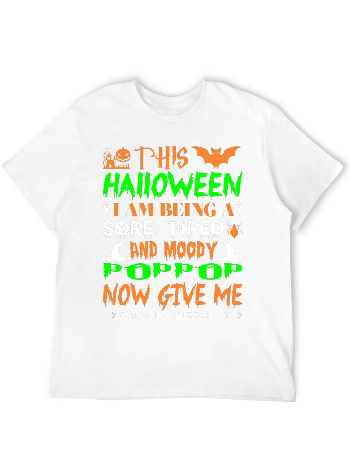 Halloween Sore Tired & Moody Pop Pop T-Shirt