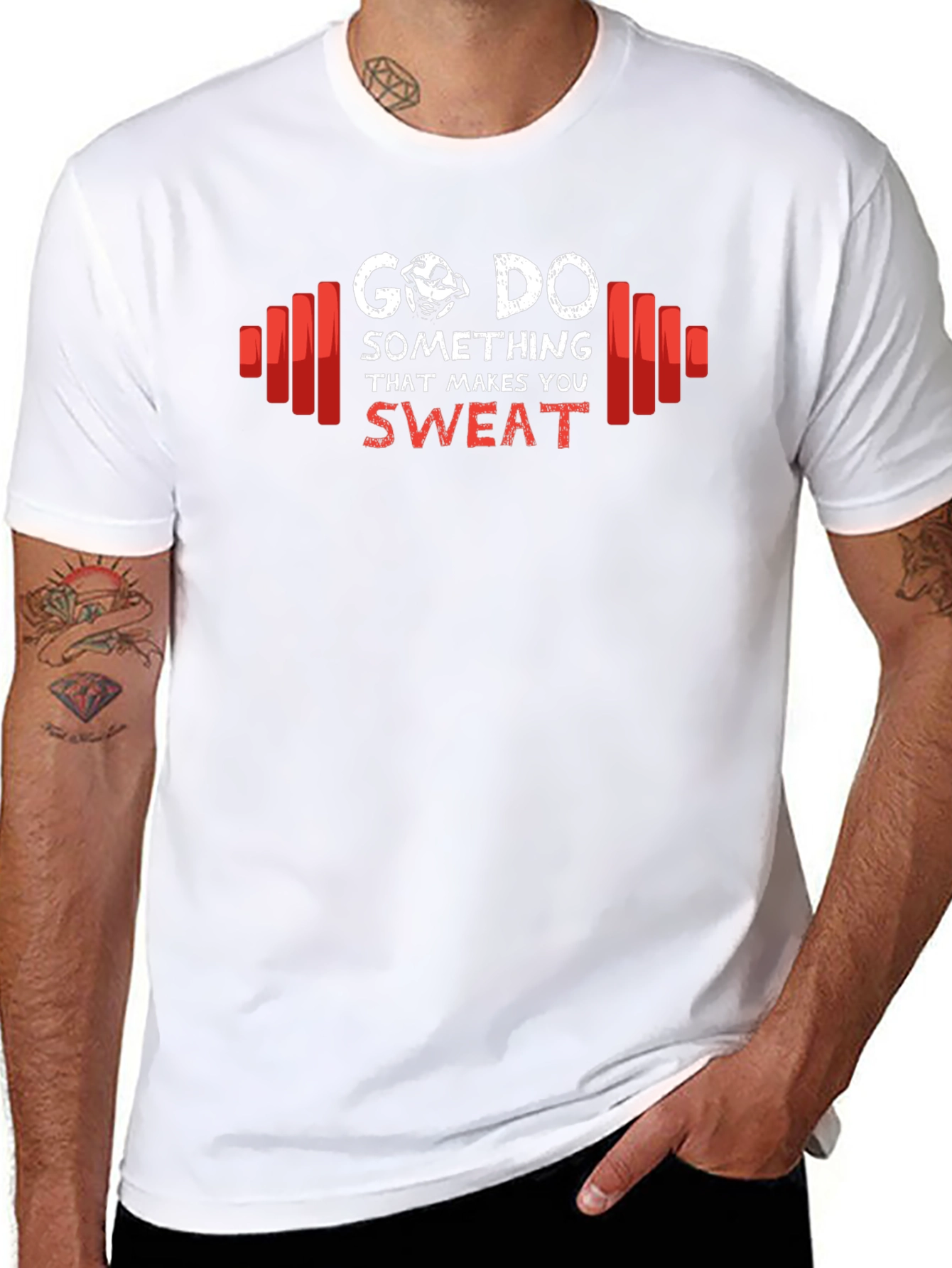 Go Do Something That Makes You Sweat T-Shirt