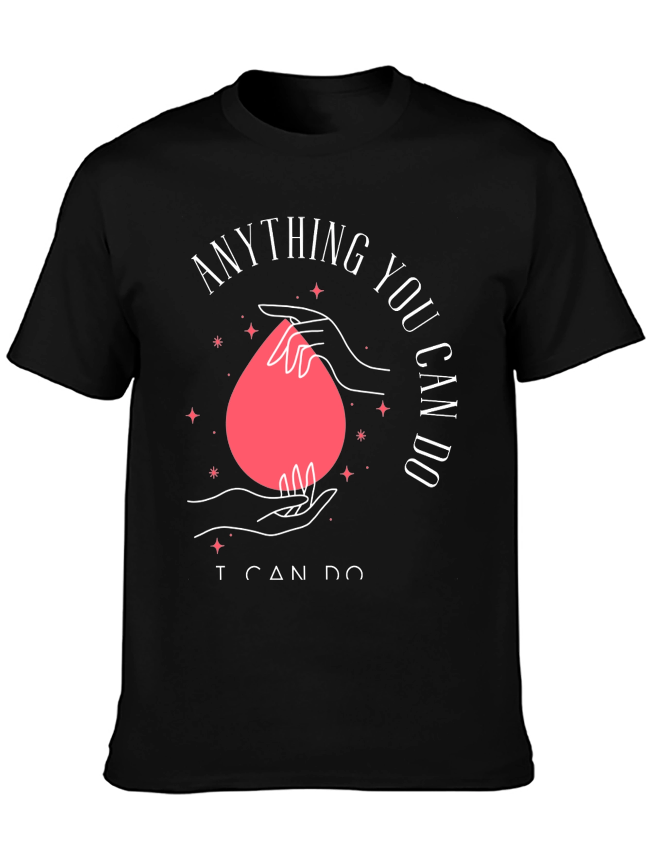 Anything You Can Do Graphic Tee - Unisex