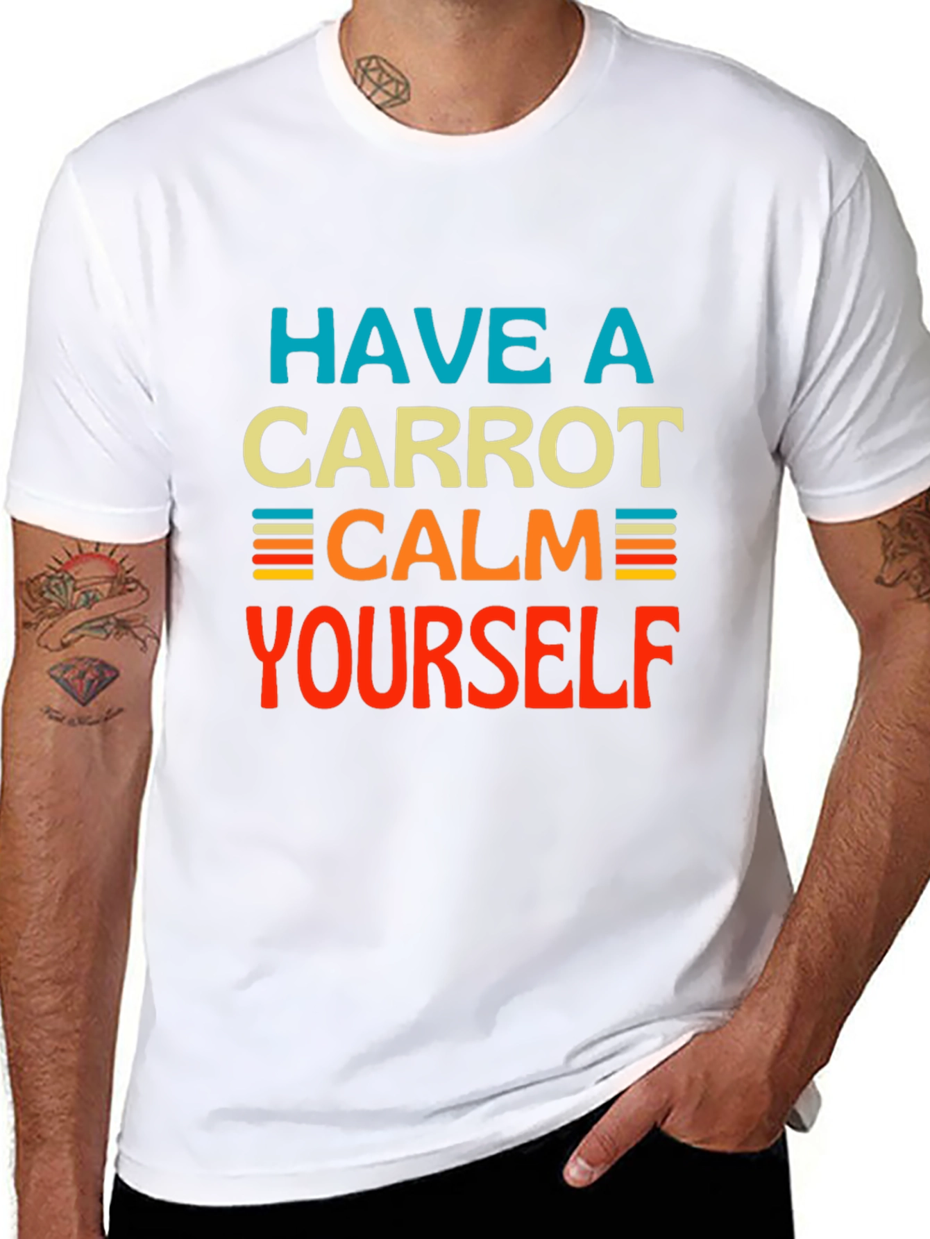 Have a Carrot Calm Yourself - Graphic T-Shirt