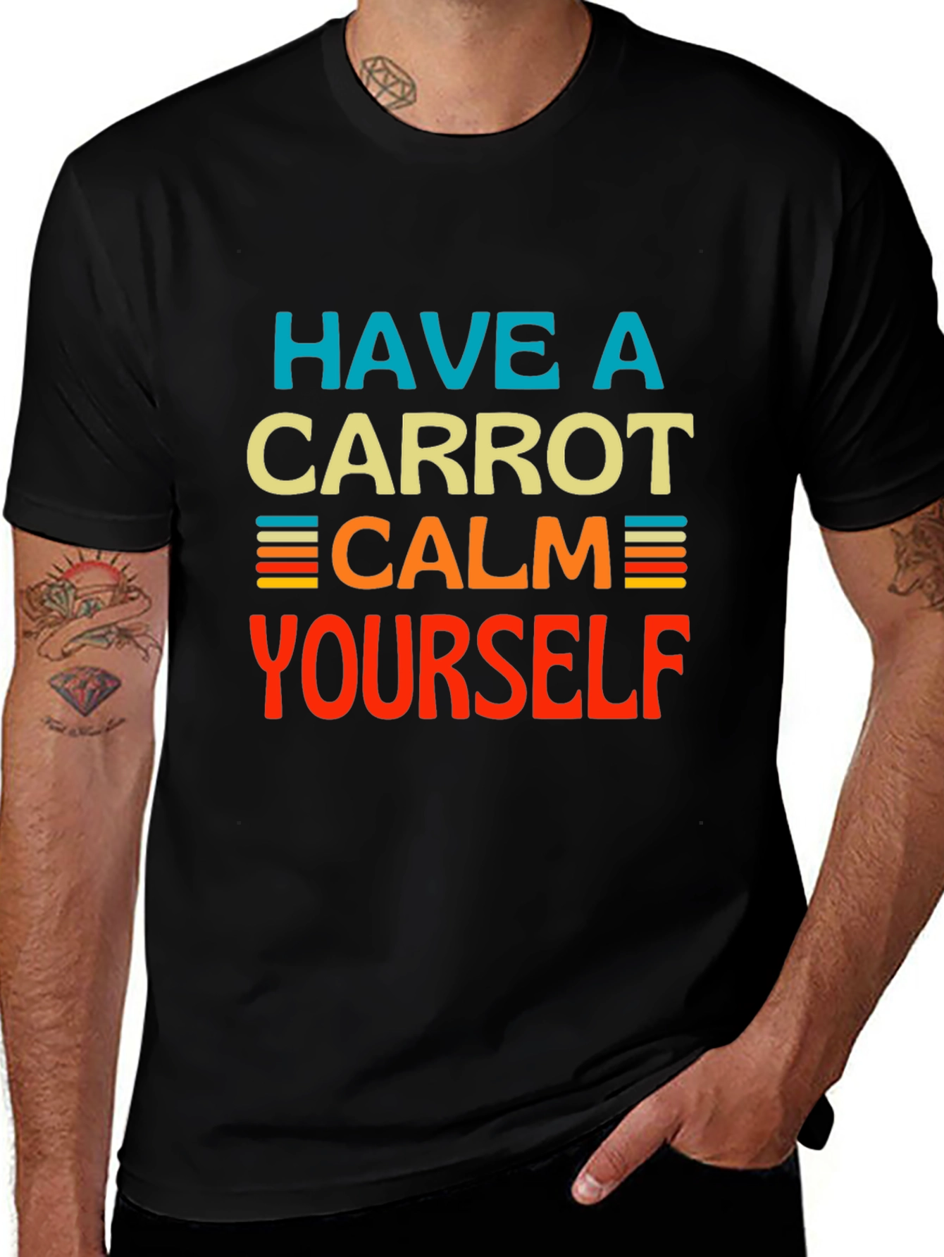 Have a Carrot Calm Yourself - Graphic T-Shirt