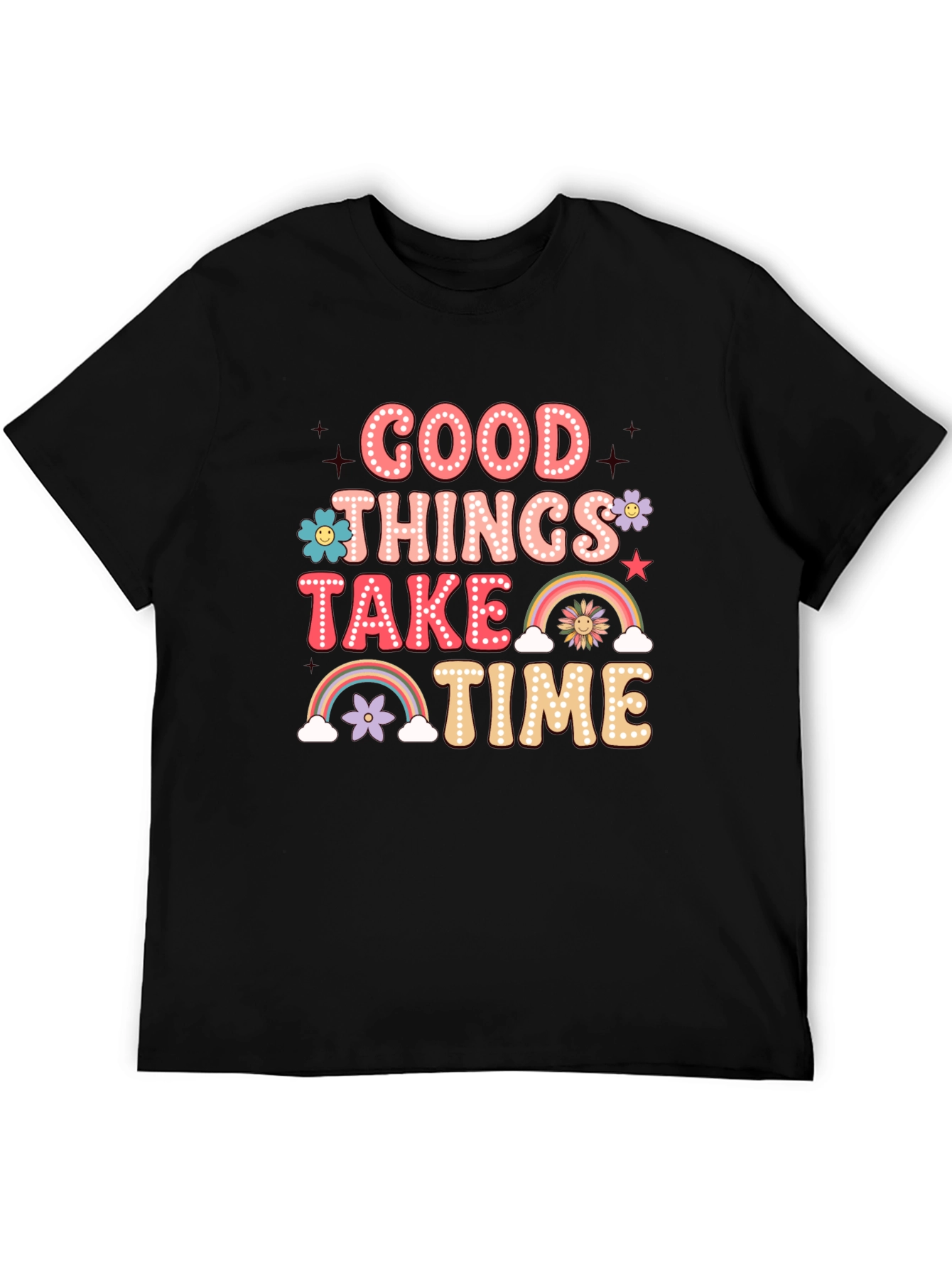 Good Things Take Time Graphic Tee