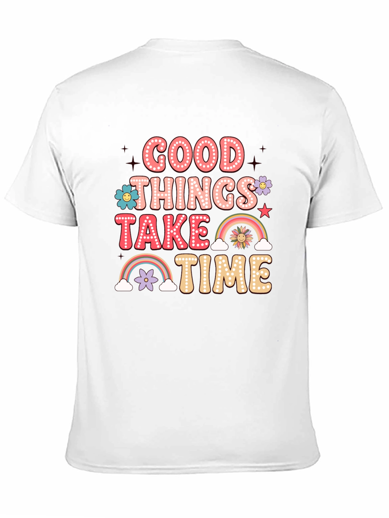 Good Things Take Time Graphic Tee