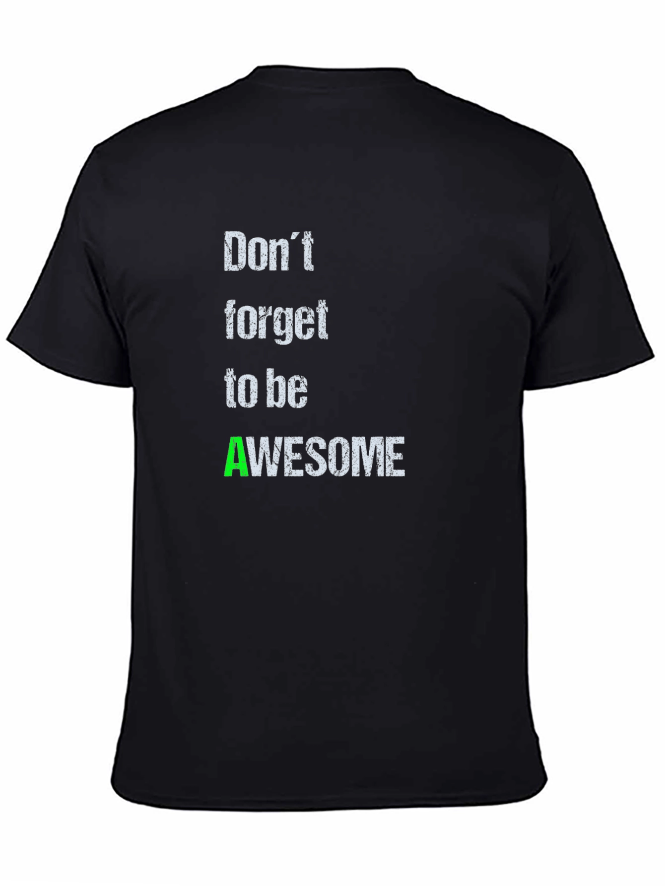Awesome Reminder T-Shirt - Black Casual Wear