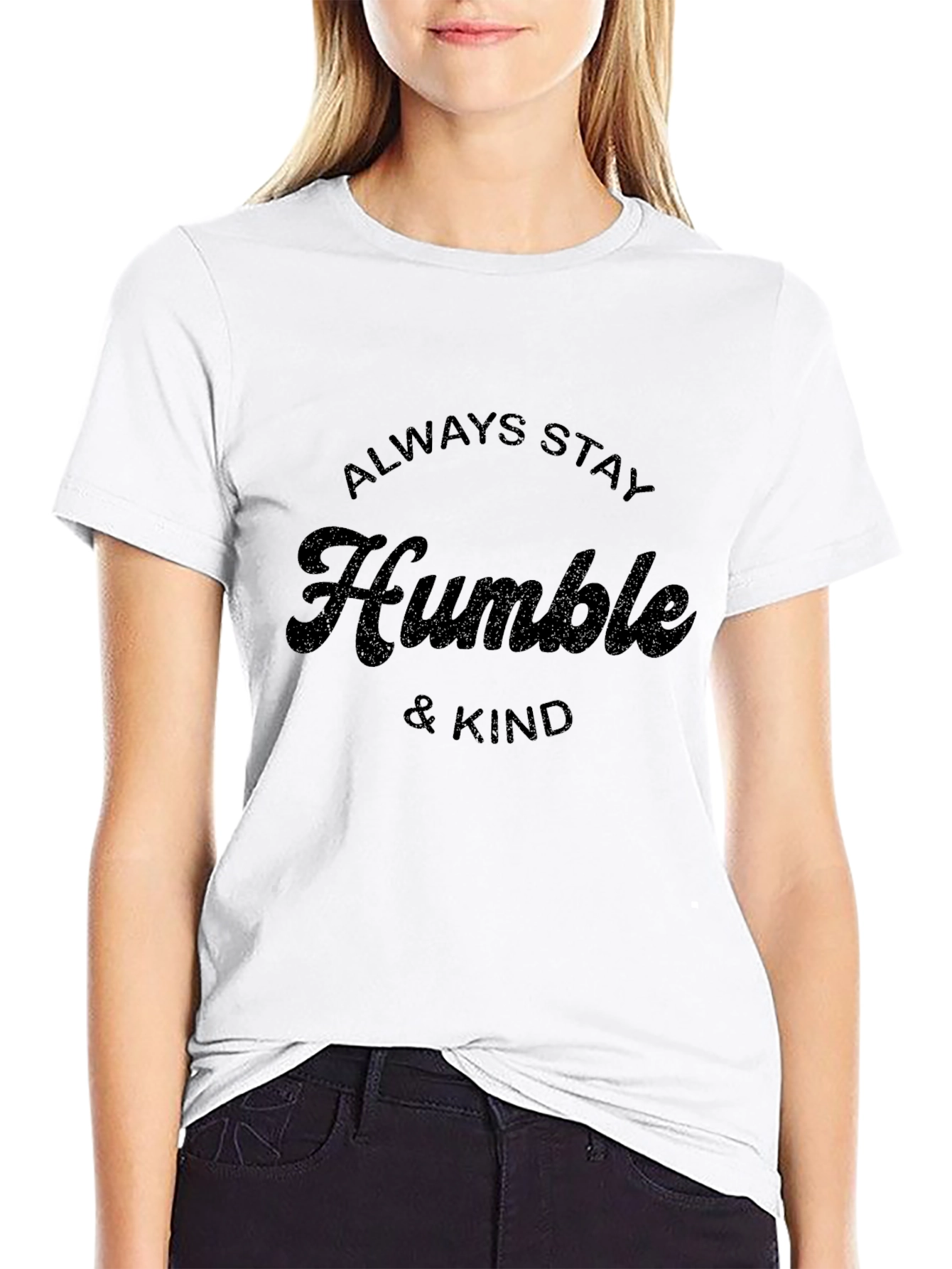 Always Stay Humble & Kind Black T-Shirt