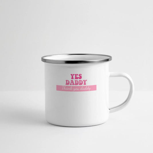 Yes Daddy Thank You Daddy